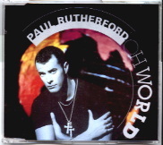 Paul Rutherford - Oh World